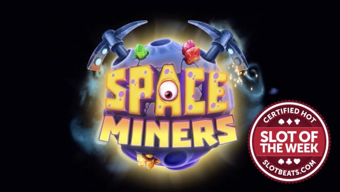Relax Gaming has blasted SlotBeats’ Slot of the Week award into outer space with the launch of its Space Miners title.